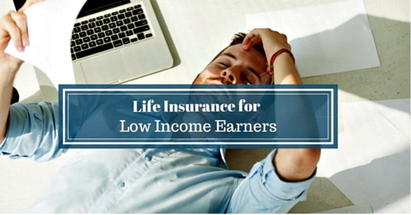 What are the best life insurance policies for young adults with low income